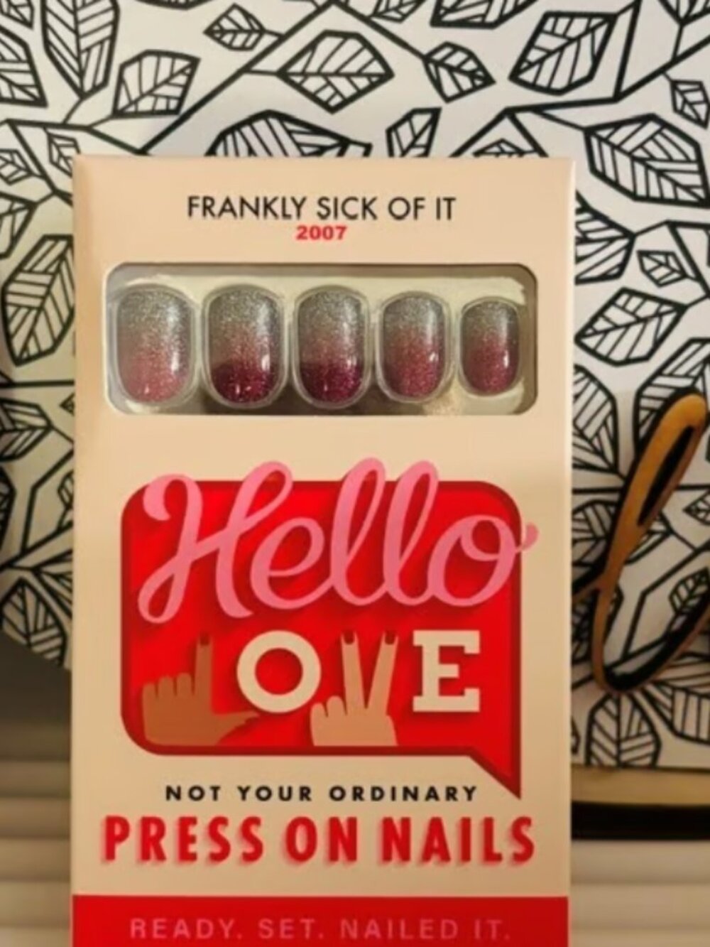 Hello Love Frankly Sick of It Press On Nails